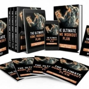 The Ultimate Home Workout Plan